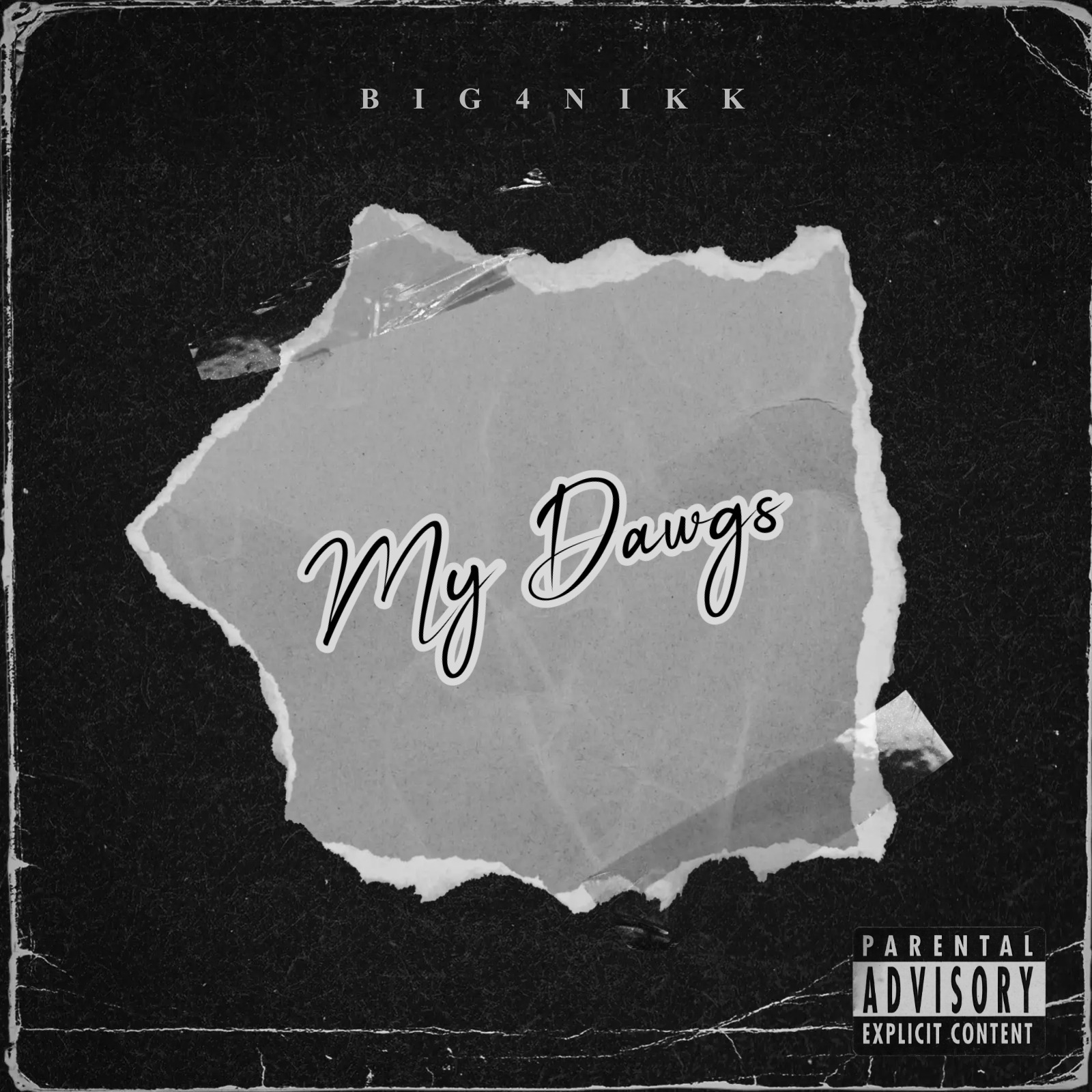 My Dawgs cover art by Big4nikk.